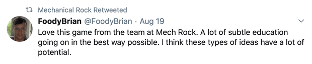 FoodyBrian on Twitter said: Love this game from the team at Mech Rock.  A lot of subtle education going on in the best way possible.  I think these types of ideas have a lot of potential.